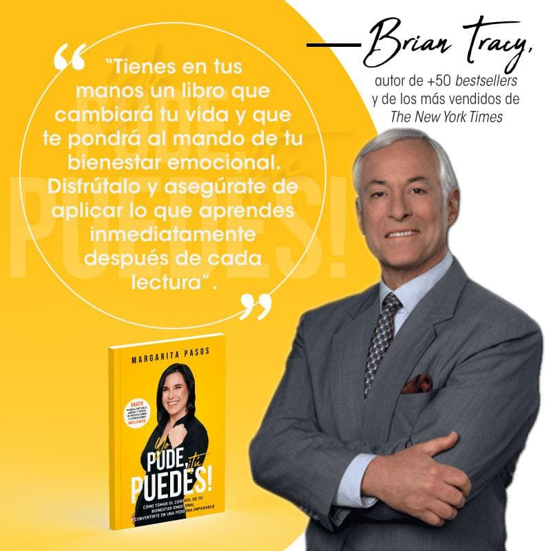 Bryan Tracy endosa libro Yo Pude Tu Puedes